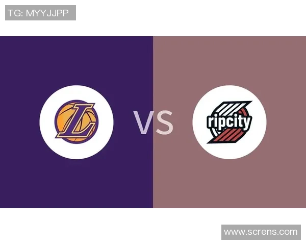 湖人对决开拓者精彩赛事直播观看指南三场全程回放与分析 湖人对决开拓者精彩赛事直播观看指南三场全程回放与分析